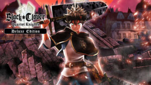 Todos os Jogos black clover: quartet knights deluxe edition