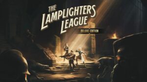 the lamplighters league deluxe edition