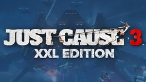 just cause 3 xxl edition