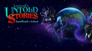 Todos os Jogos lovecraft's untold stories + ost + artbook