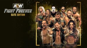 aew: fight forever elite edition