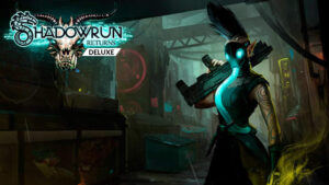 shadowrun returns deluxe edition