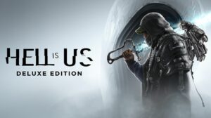 hell is us deluxe edition
