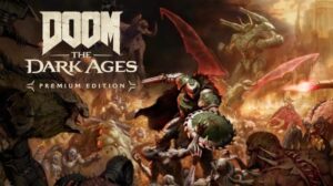 doom: the dark ages premium edition
