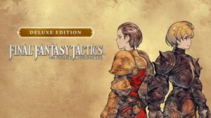 final fantasy tactics the ivalice chronicles deluxe edition