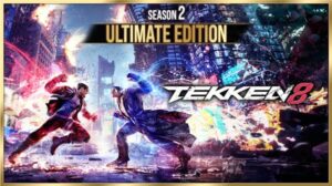 tekken 8 – season 2 ultimate edition