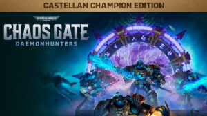 warhammer 40,000: chaos gate daemonhunters champion edition
