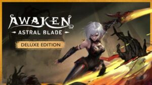 Todos os Jogos awaken astral blade deluxe edition