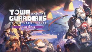 Todos os Jogos towa and the guardians of the sacred tree deluxe edition