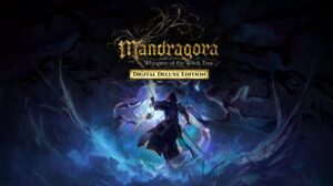 mandragora: whispers of the witch tree digital deluxe