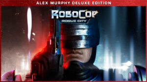 Todos os Jogos robocop: rogue city alex murphy deluxe edition