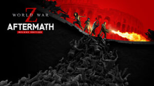world war z: aftermath deluxe edition