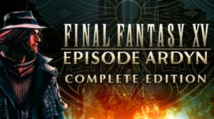 Todos os Jogos final fantasy xv episode ardyn complete edition